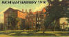 Michigan Seminary 1910